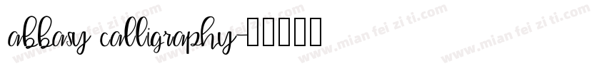 abbasy calligraphy字体转换